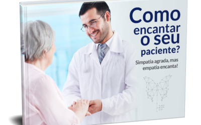 Você realmente encanta seus pacientes?